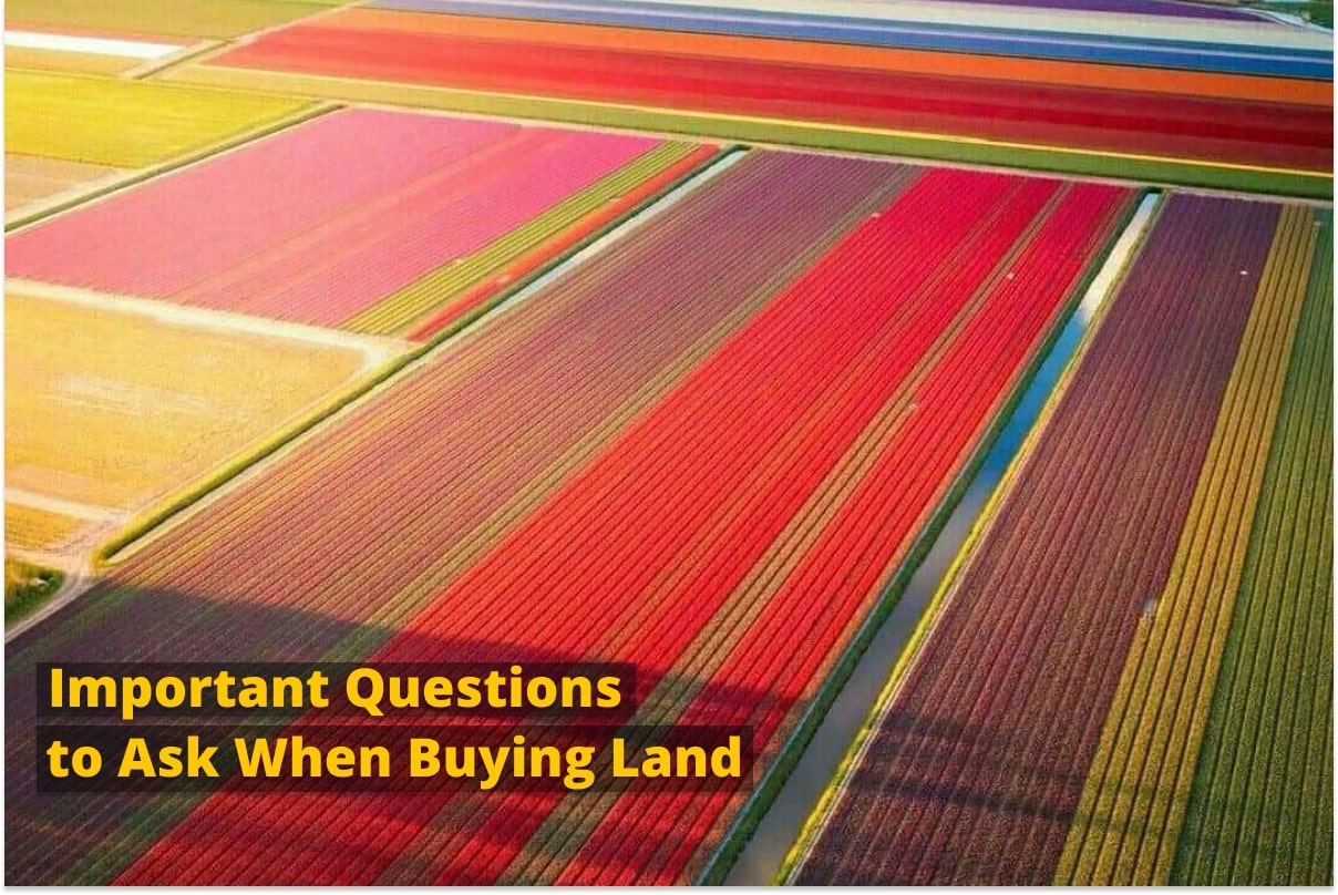 Important Questions to Ask When Buying Land