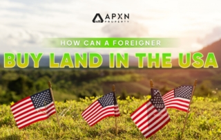 How Can a Foreigner Buy Land in the USA