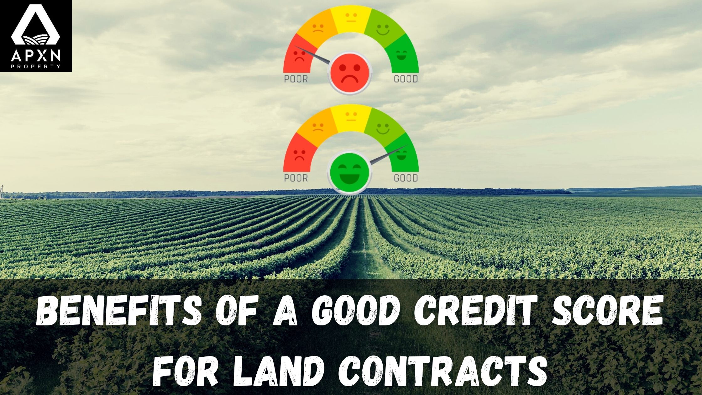 Benefits of Credit Score for Land Contracts