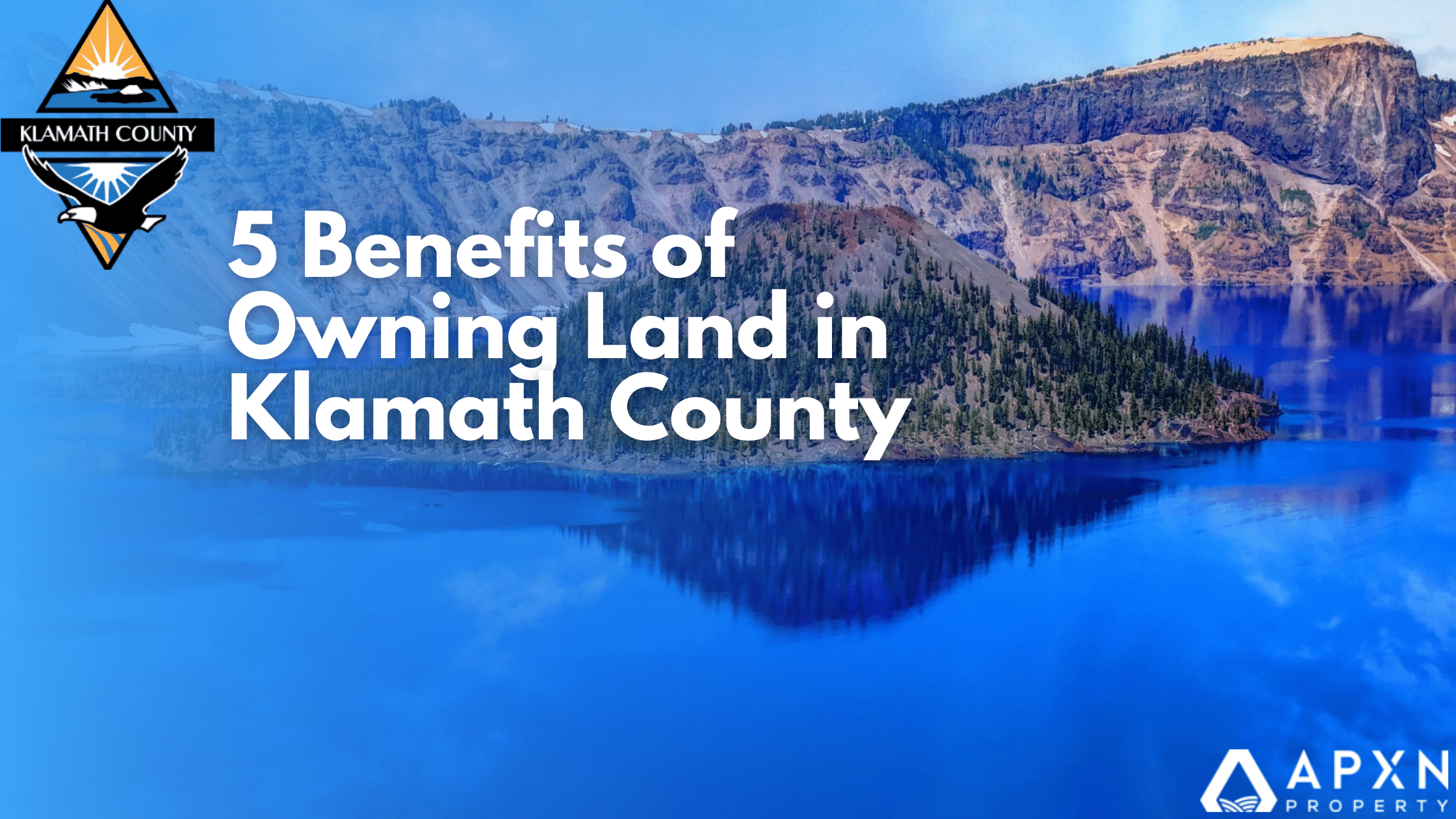 Five benefits of owning land in klamath county