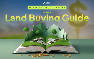 How to Buy Land_ A Quick Land Buying Guide
