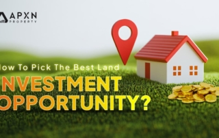 How to Pick the Best Land Investment Opportunity