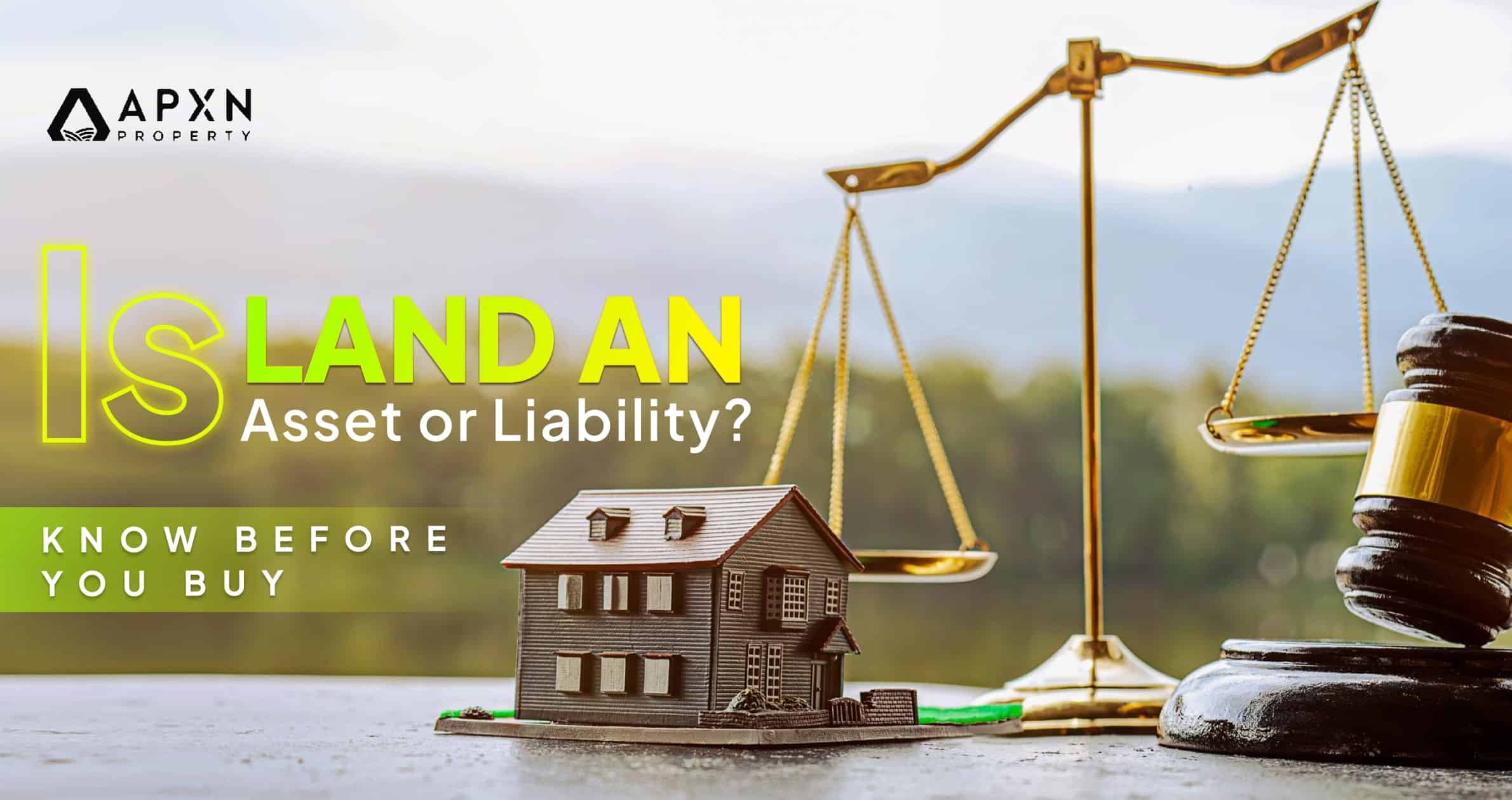 Is Land an Asset or Liability_ Know Before You Buy