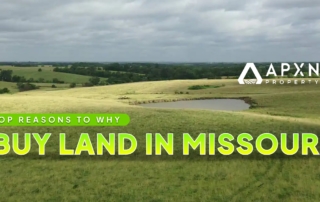 TOP REASONS TO WHY BUY LAND IN MISSOURI